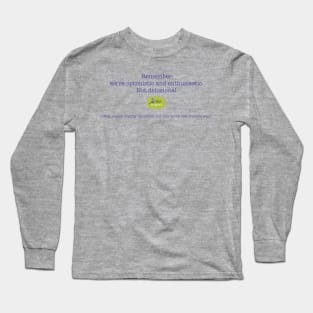 Delusional blue Long Sleeve T-Shirt